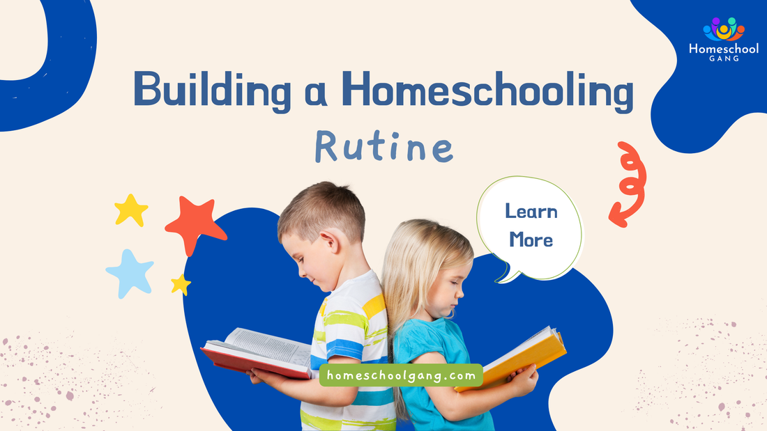 Building a Homeschooling Routine That Works for Every Personality