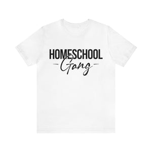 Homeschool Gang T-Shirt